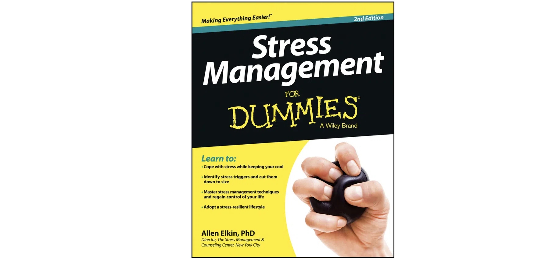 Stress Management for Dummies: Allen Elkin